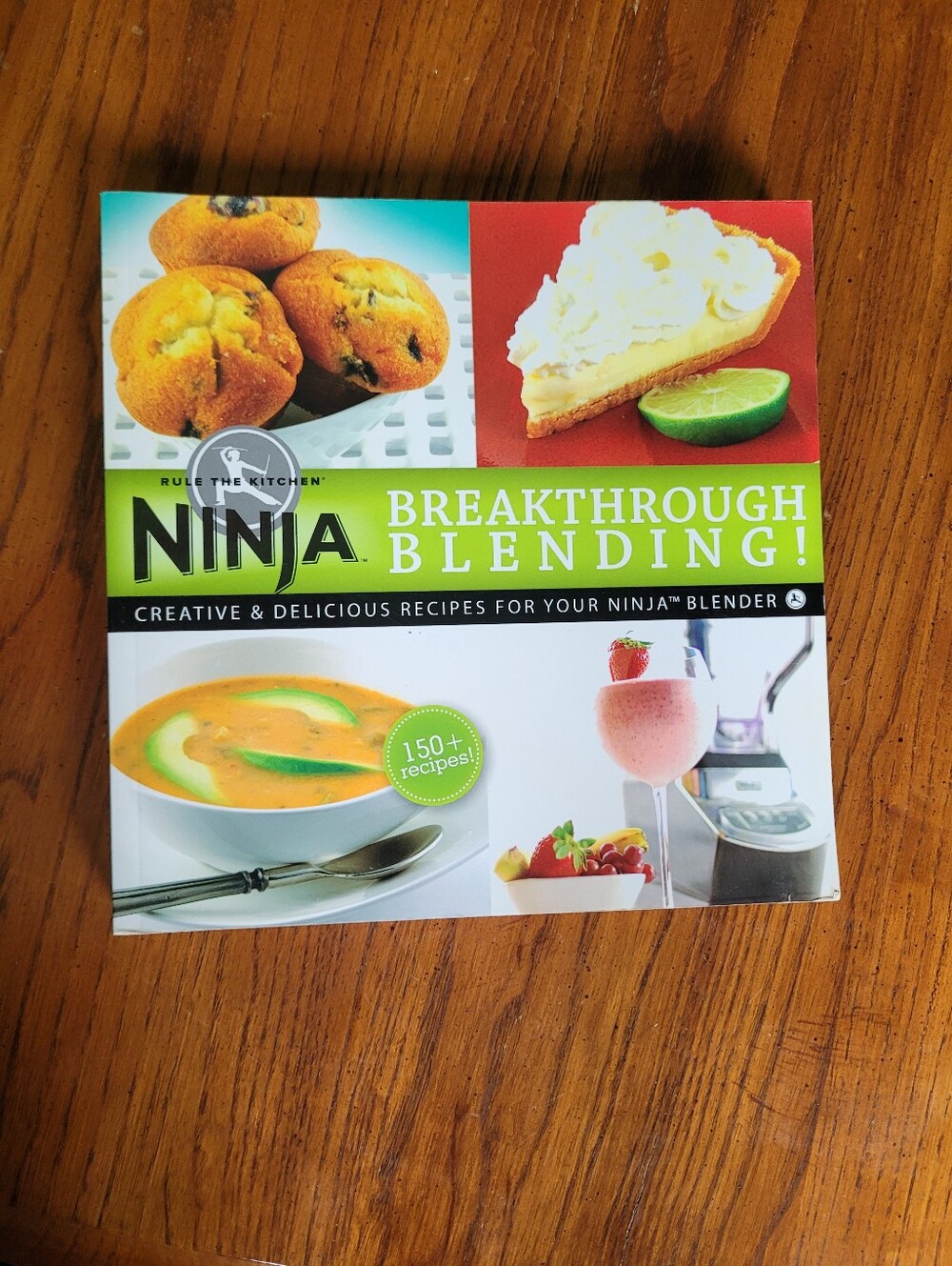 Rule The Kitchen Ninja Breakthrough Blending Recipe Book.